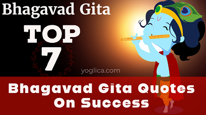 Top 7 Bhagavad Gita Life Changing Quotes For Motivation and Success