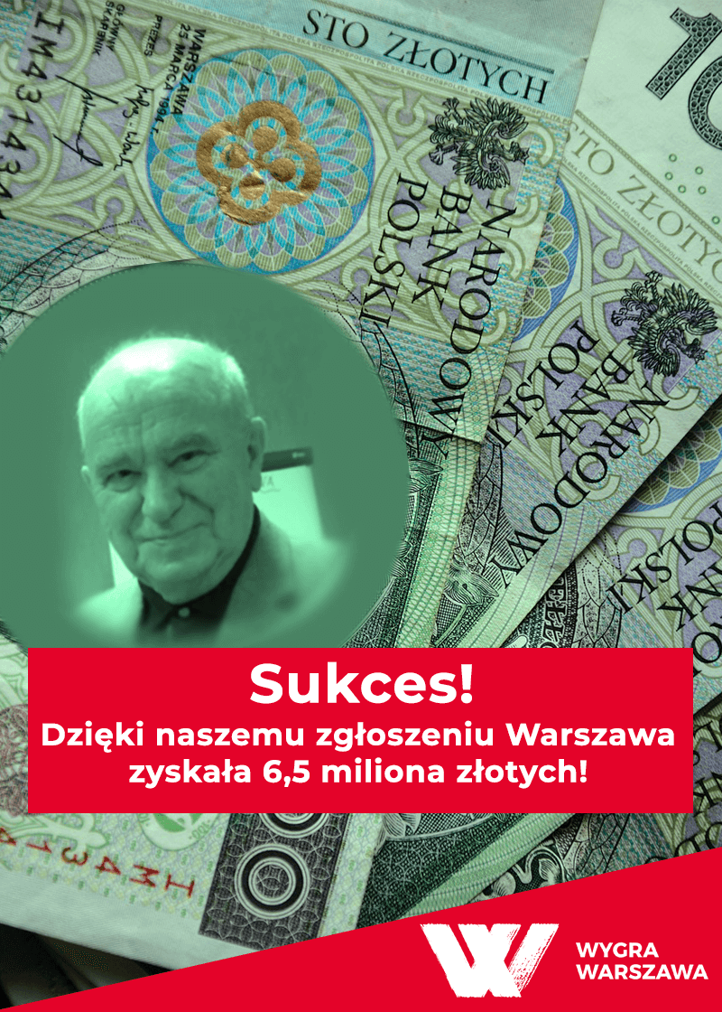 Warszawa zyskuje 6,5 mln złotych - Równo 7 miesięcy temu ujawniliśmy udział generała Mariana Robełka w dzikiej reprywatyzacji. Wiemy, że generał przelał już na konto miasta 6,5 miliona złotych z powodu unieważnienia decyzji, co do tego adresu. Unieważniono ją na podstawie niezbadania wcześniej przesłanki posiadania, o której mówiliśmy w Resecie Reprywatyzacji.
