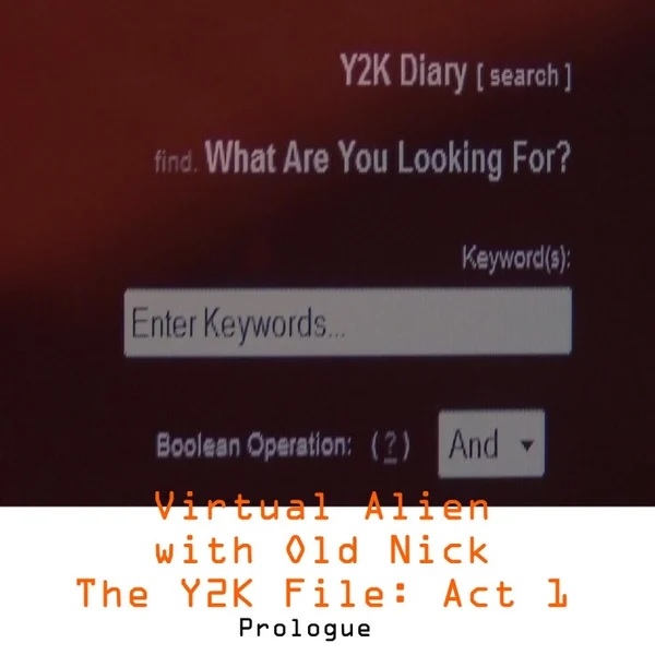 The Y2K File 1 single cover by Virtual Alien  and Old Nick