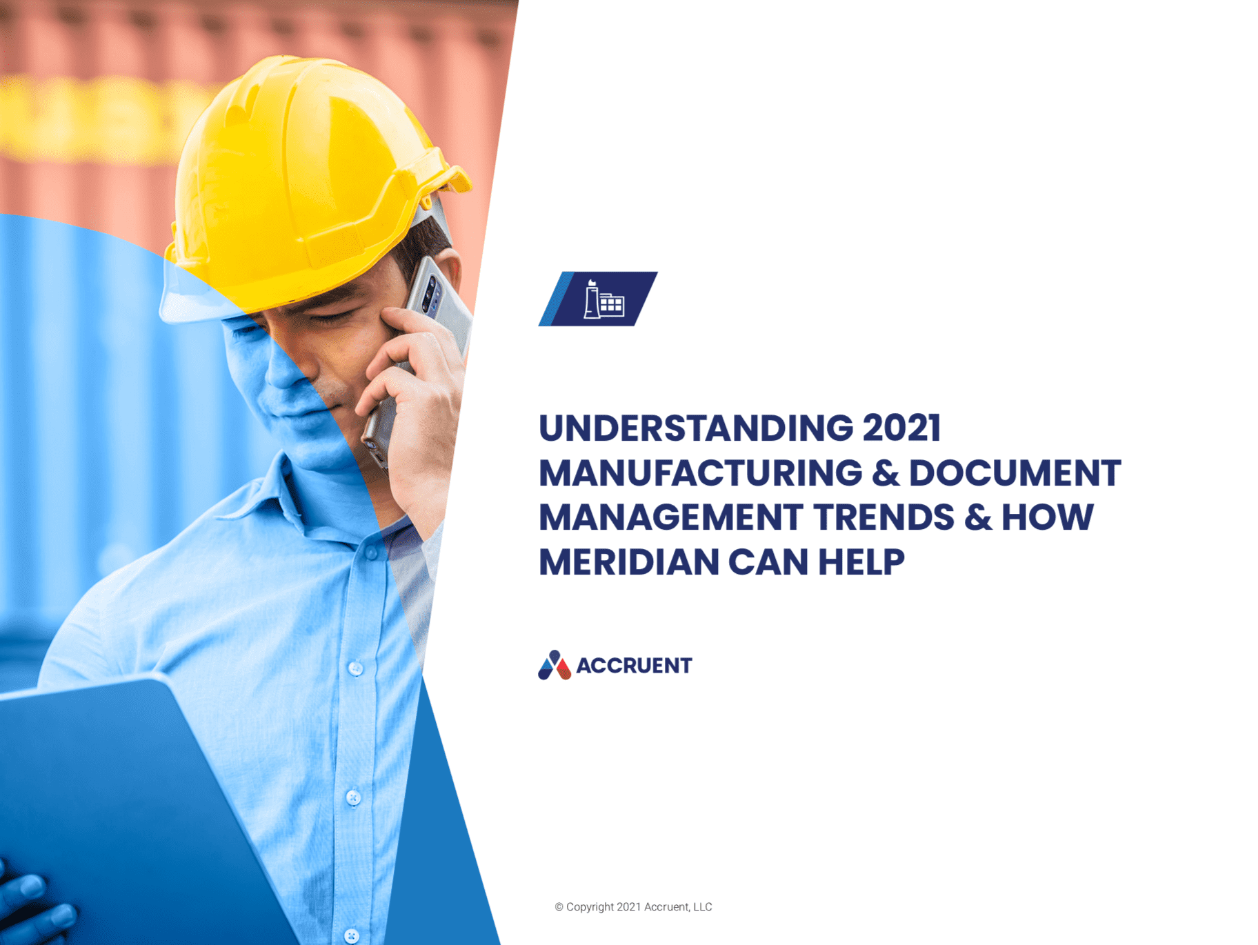Accruent - Resources - eBooks - Understanding 2021 Manufacturing & Document Management Trends & How Meridian can Help - Cover Image