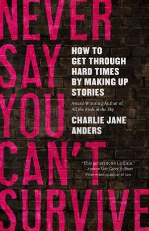 Cover of Never Say You Can't Survive
