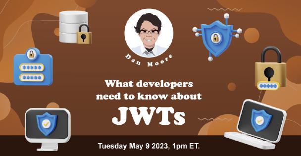 Banner for What Developers Need to Know About JWTs
