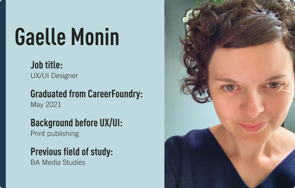 Gaelle Monin, UX/UI designer and CareerFoundry graduate