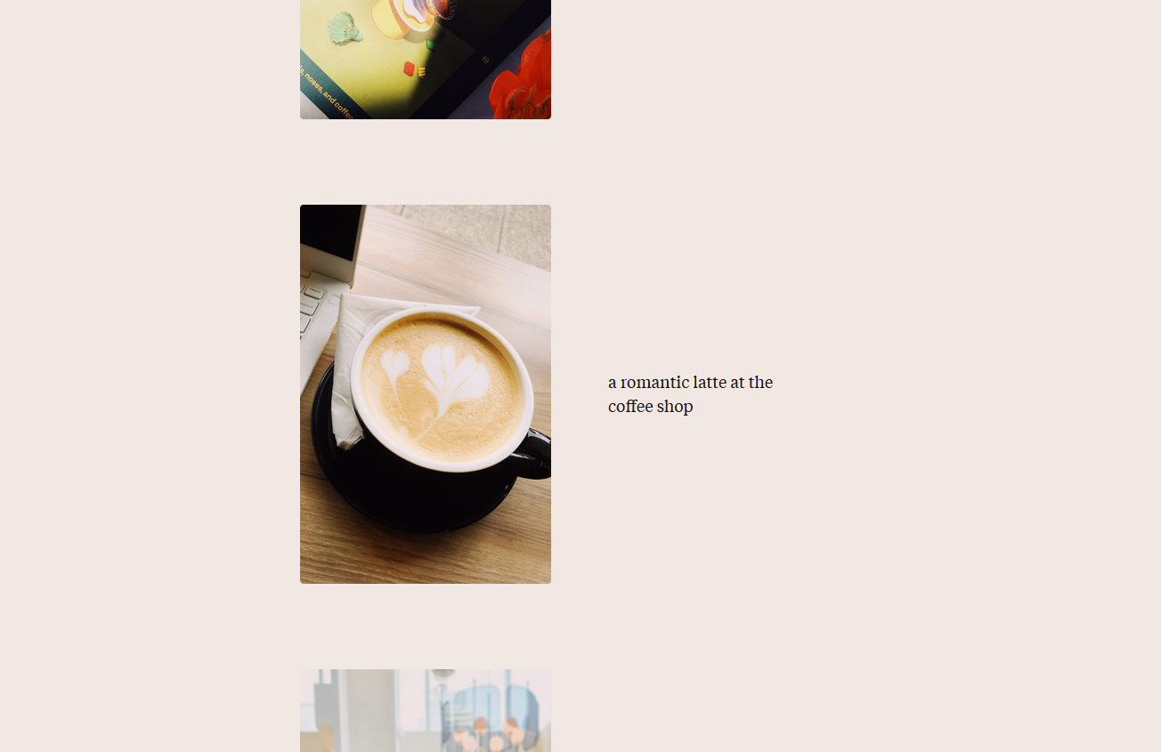 My gallery page, showing a small photo of a latte with a caption next to it that reads 'a romantic latte at the / coffee shop.'