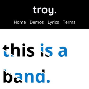 troy. is a band