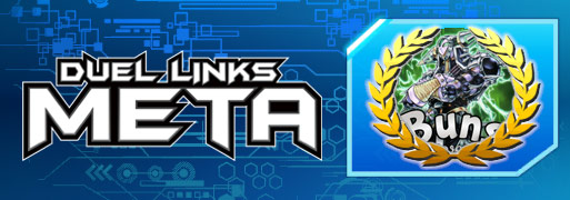 Meta Weekly 176 Champion Spotlight - Buns | YuGiOh! Duel Links Meta