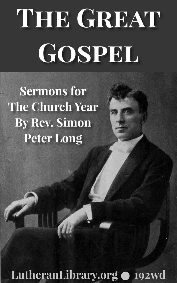 The Great Gospel by Simon Peter Long