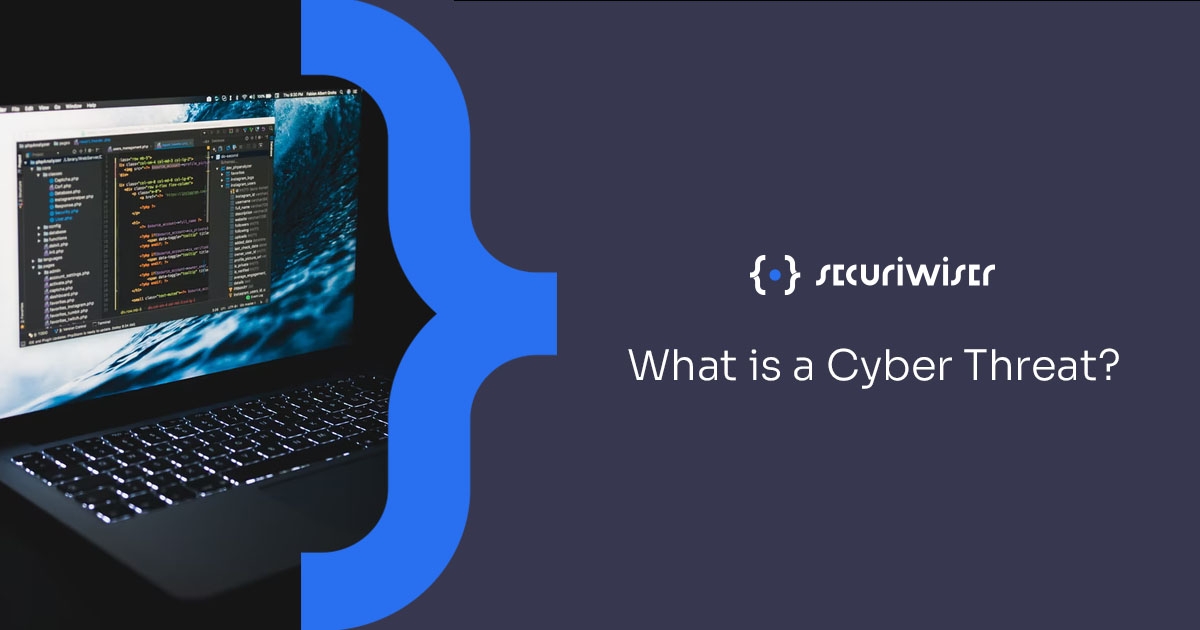 What is a Cyber-Threat?