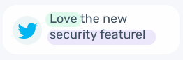  Esempio di commento su Twitter che mostra il sentimento: "Adoro la nuova funzione di sicurezza".