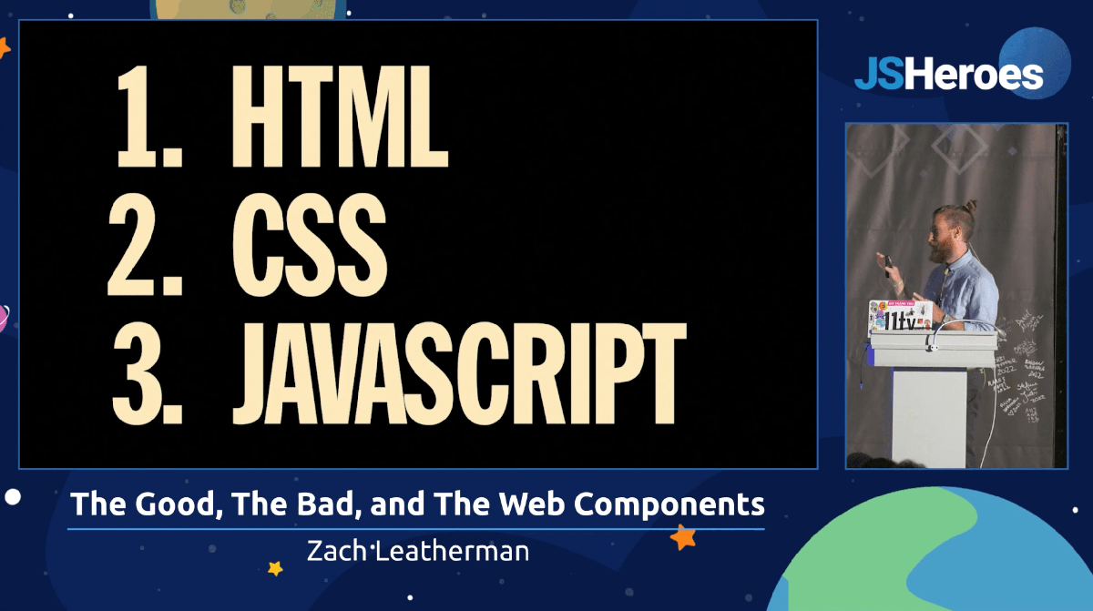 Screenshot of the recording from Zach Leatherman’s talk at JSHeroes 2023 showing Zach pointing at his slides with the big words “1. HTML, 2. CSS, 3. JavaScript on it”.