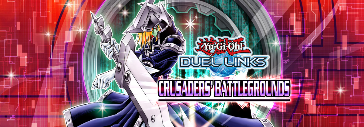 Box Review: Crusaders' Battlegrounds | YuGiOh! Duel Links Meta