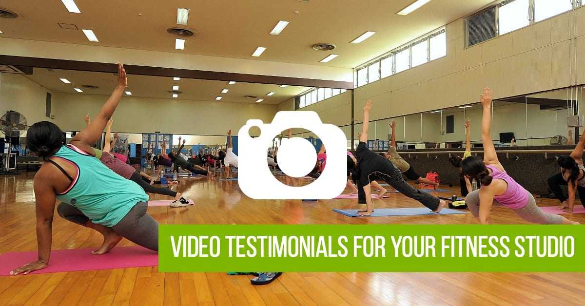 Video Testimonials for Your Fitness Studio