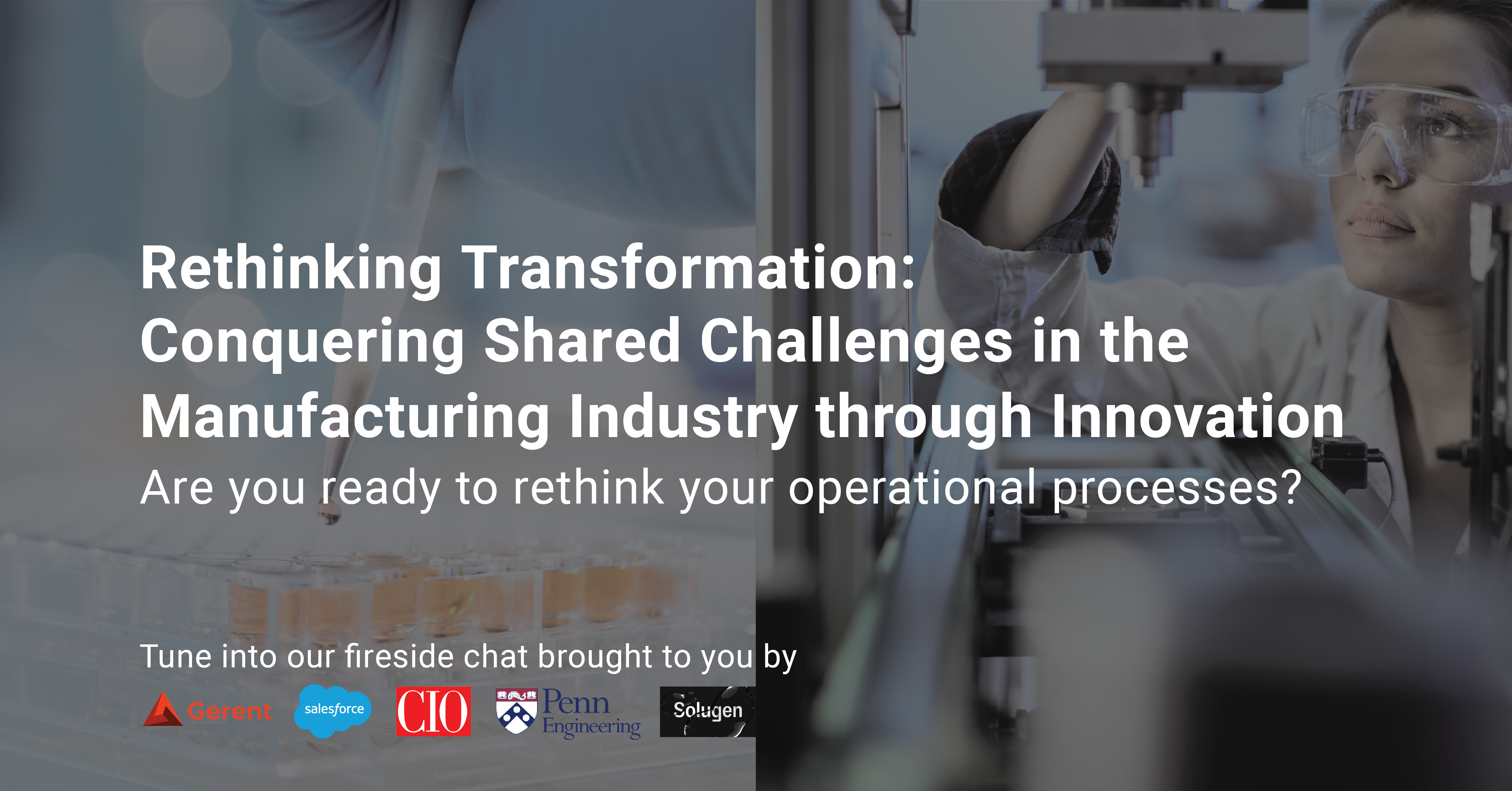 Rethinking Transformation: Conquering Shared Challenges in the Manufacturing Industry through Innovation