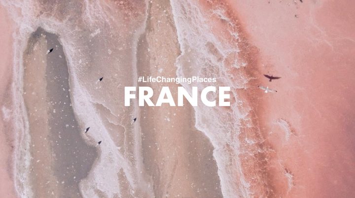 #LifeChangingPlaces - FRANCE