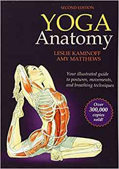 Yoga anatomy by leslie kaminoff