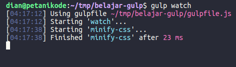 Menggunakan gulp watch