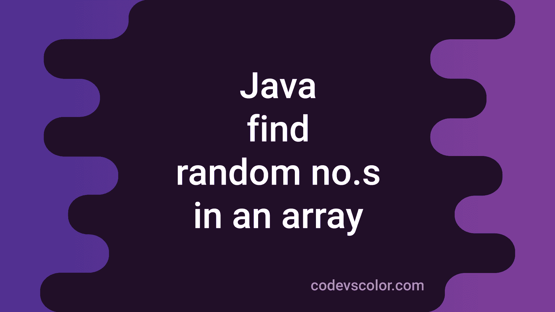 4-different-java-program-to-find-a-random-value-in-an-array-codevscolor