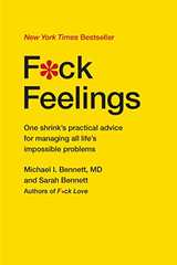 Related book F*ck Feelings: One Shrink's Practical Advice for Managing All Life's Impossible Problems Cover