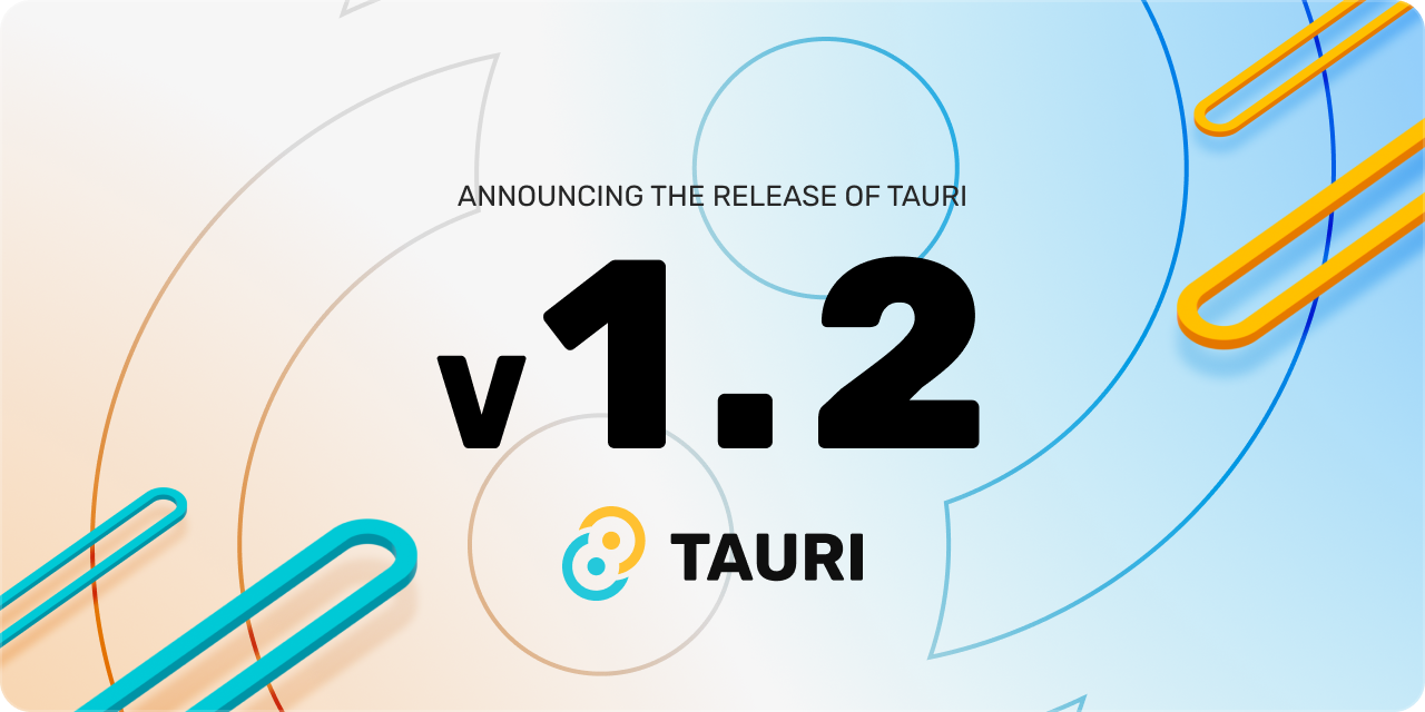 Tauri 1.2 Launch Hero Image