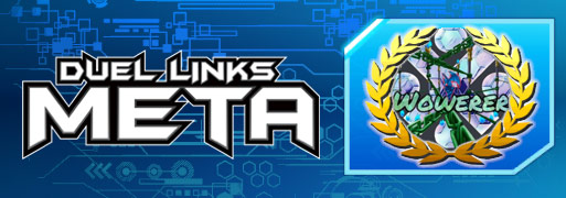 MW131 Champion Spotlight - Wowerer | YuGiOh! Duel Links Meta