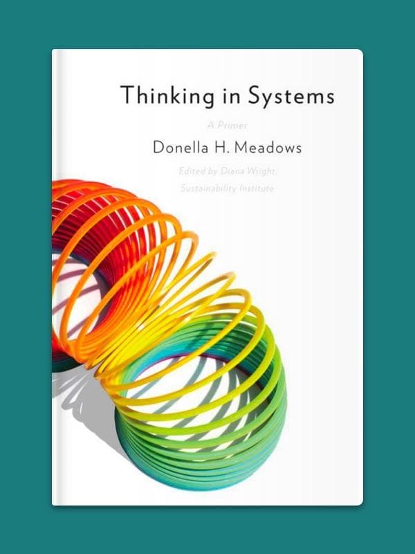 Thinking in Systems