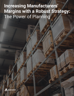 Increasing Manufacturers' Margins with a Robust Strategy: The Power of Planning Cover