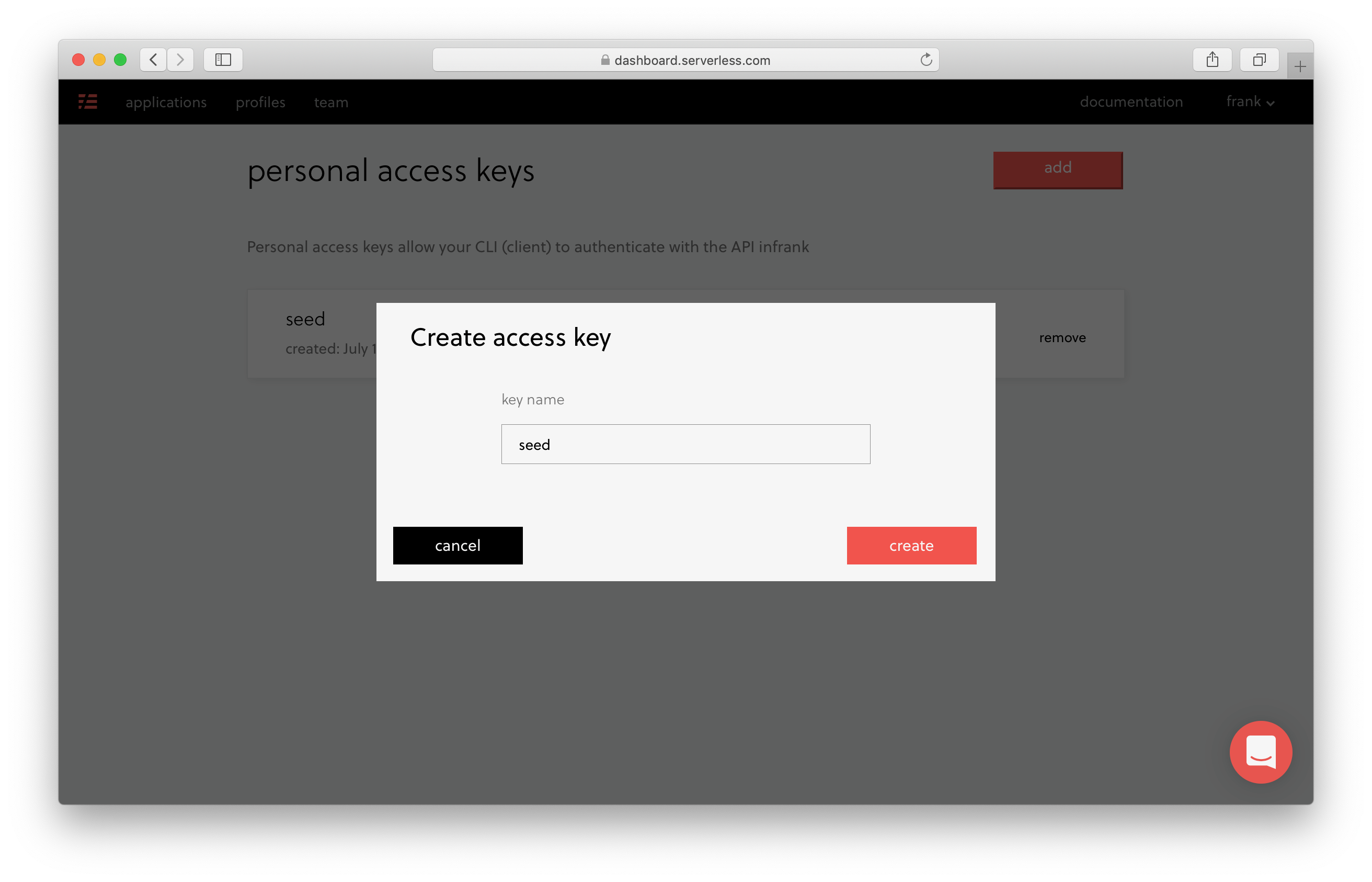 Create an access key in the Serverless Enterprise Dashboard