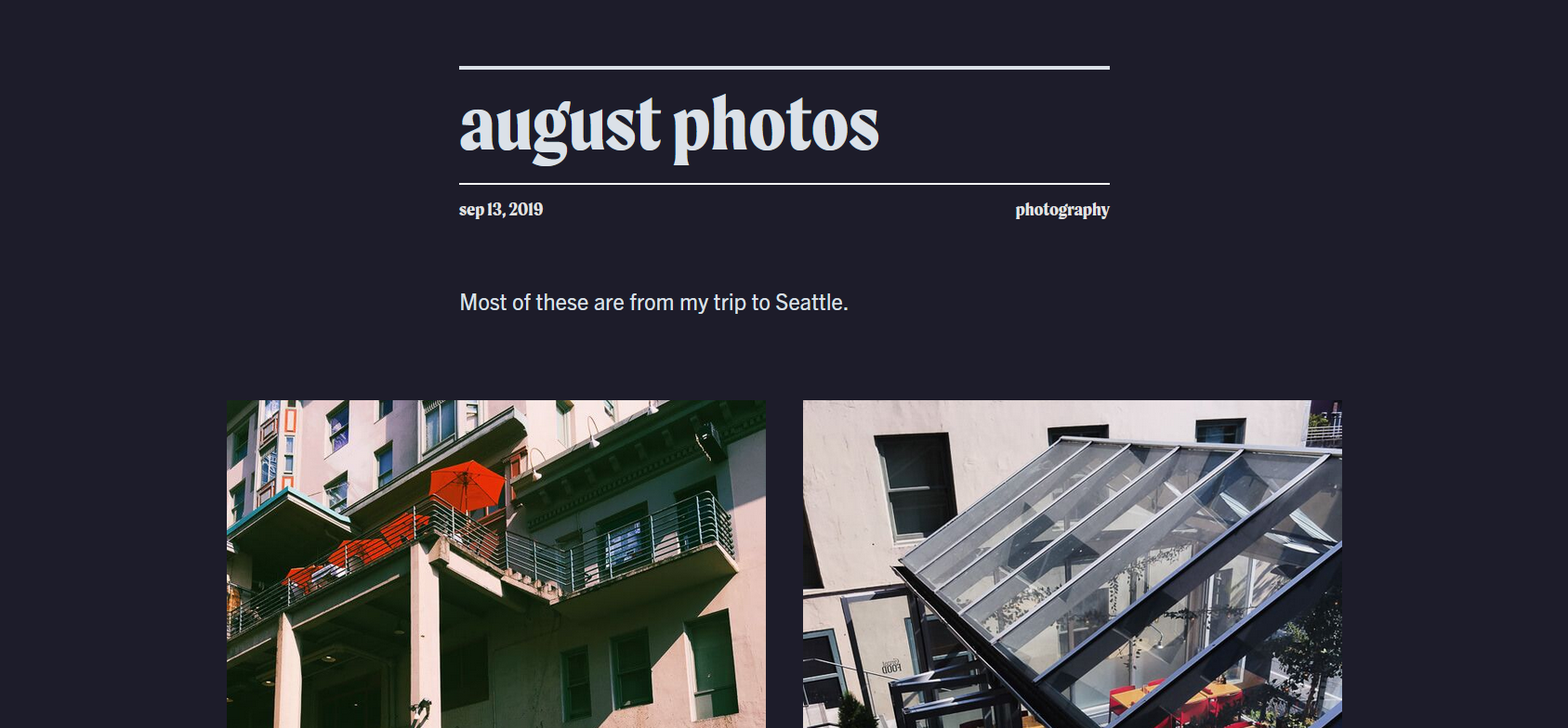 A blog post titled 'August Photos' and picturing a glimpse of two pictures of buildings.