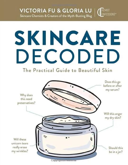 Skincare Decoded: The Practical Guide to Beautiful Skin book cover