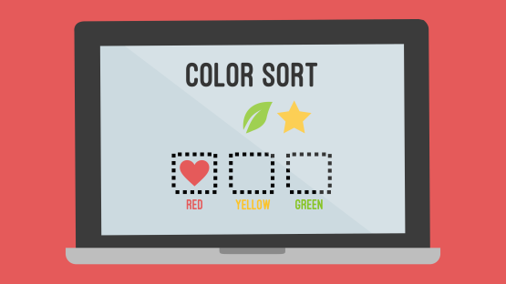Illustration of a laptop with a color sort on the screen. Three dotted boxes are labeled red, yellow, and green. The red box has a red heart inside. A green leaf and yellow star are sitting outside, waiting to be sorted into their boxes.