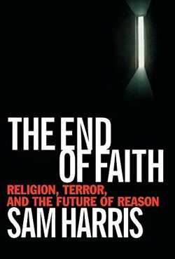 The End of Faith: