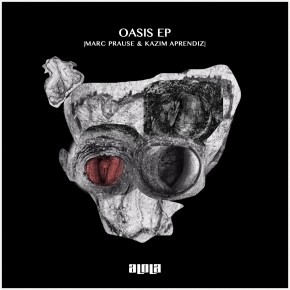 Marc Prause & Kazim Aprendiz - Oasis EP