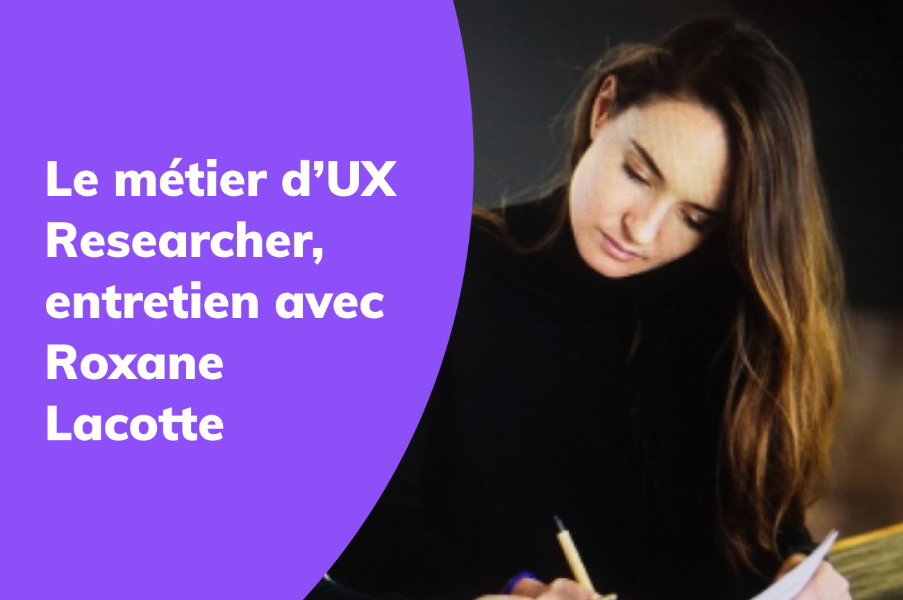 UX-Research-Interview-Roxane-Lacotte