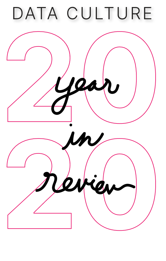 'Data Culture Year in Review', dark grey logo with pink outlined 2020, cursive 'year in review'