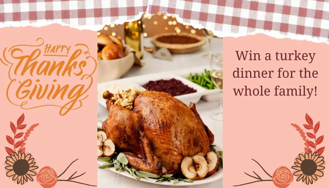 Win a turkey dinner template