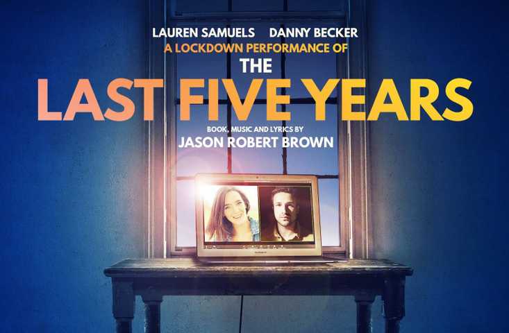 The Last Five Years - A Lockdown Performace