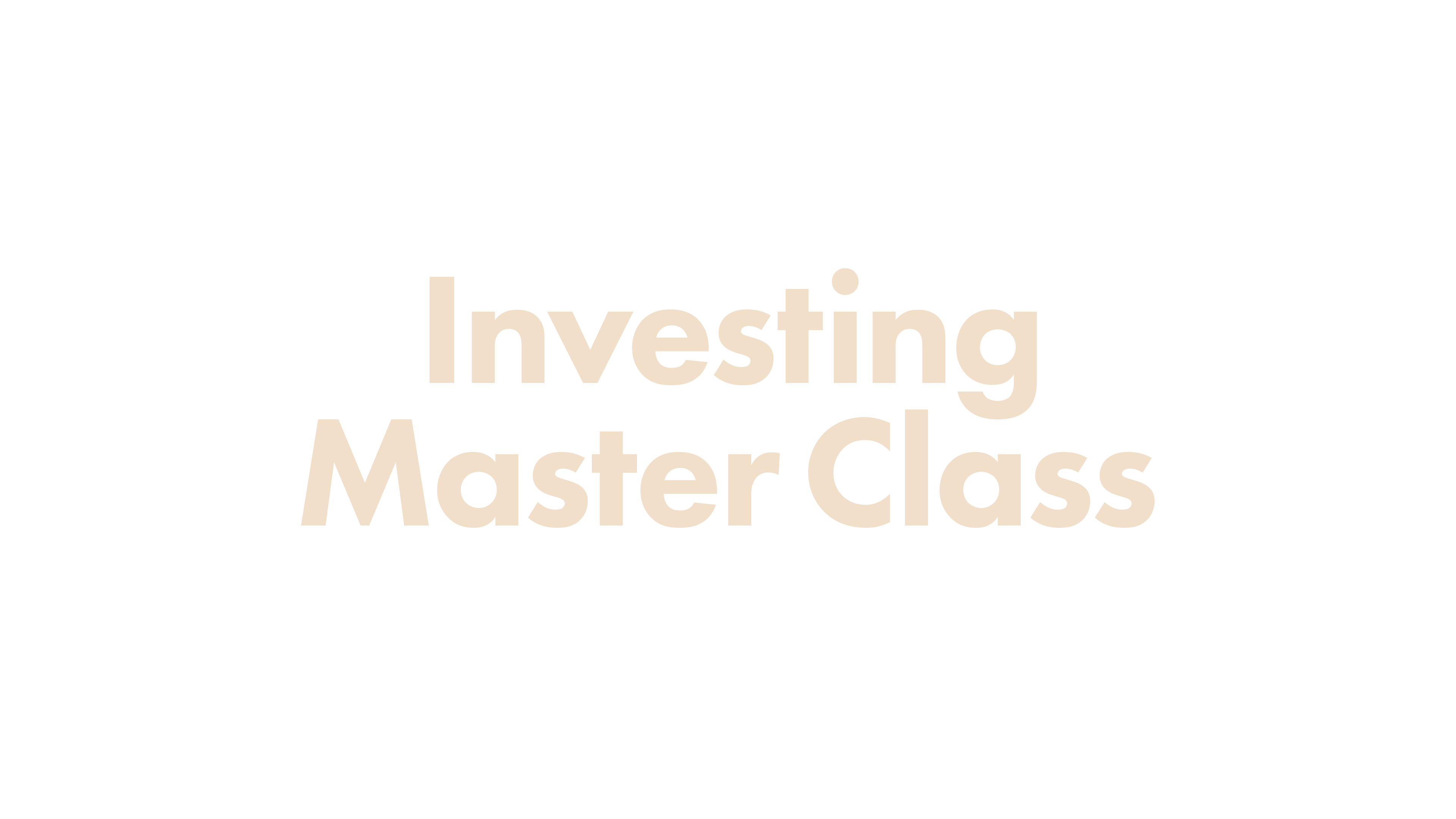 Investing Master Class