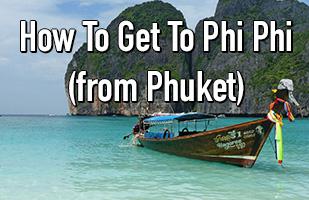 How To Get From Phuket to Phi Phi (Thailand)