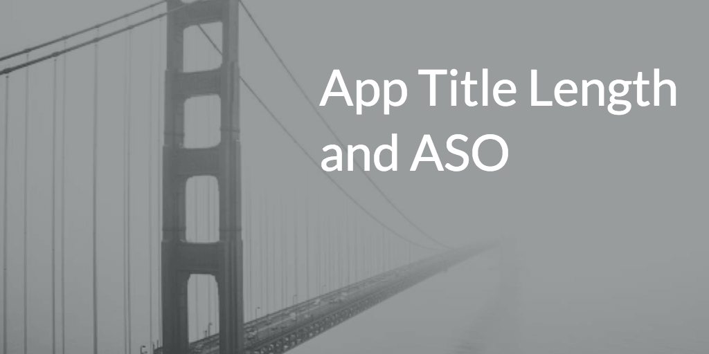 App Title Length and ASO