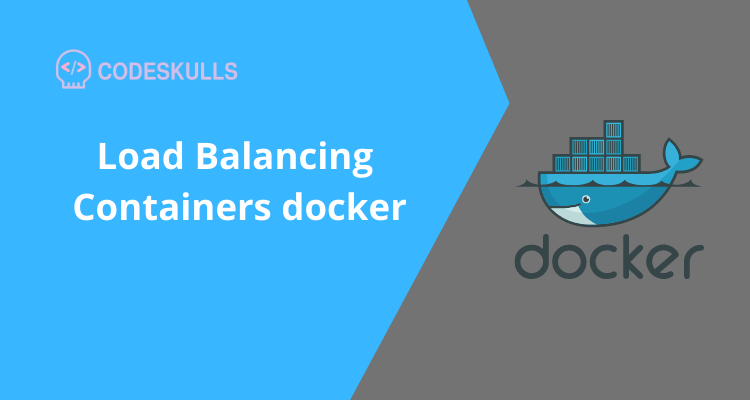 Load Balancing Containers docker