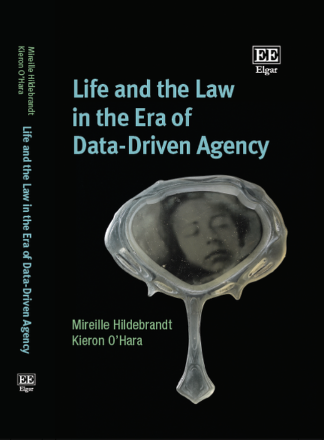 Cover of Life and the Law in the Era of Data-driven Agency