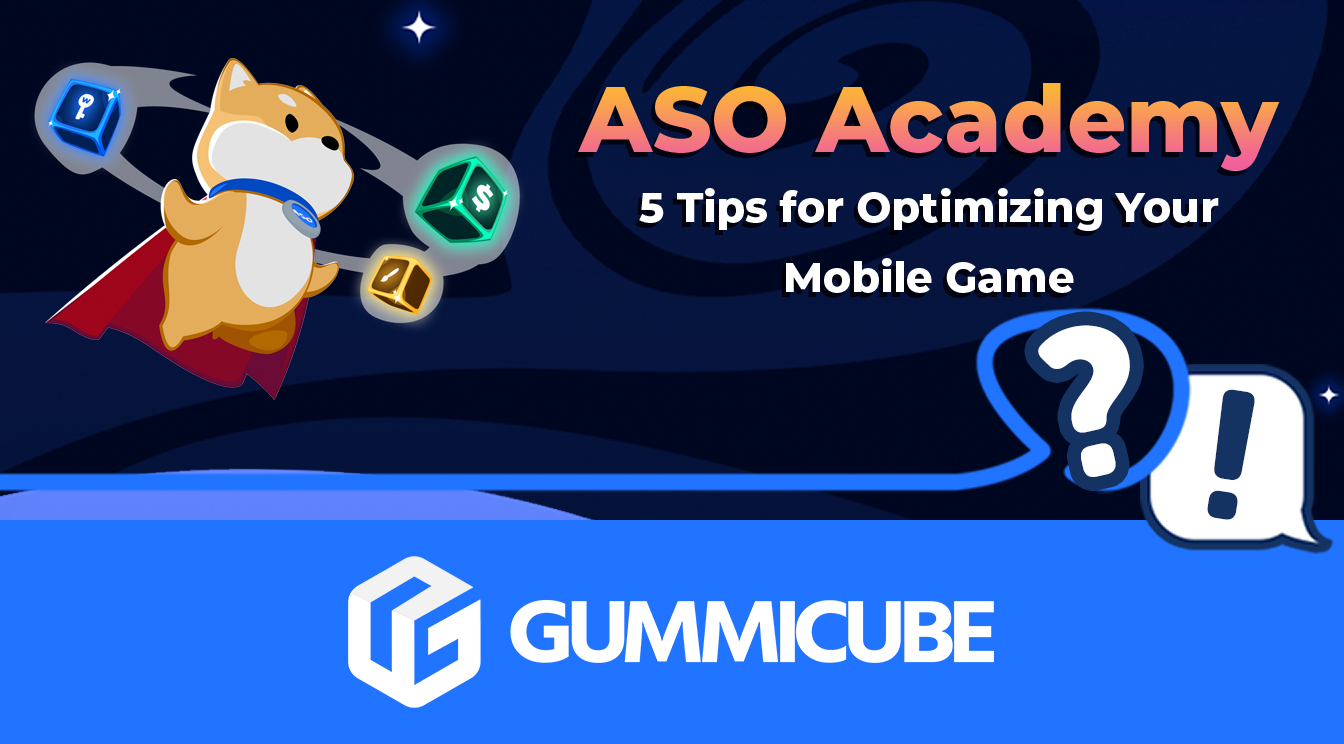 ASO-Academy_5-Tips-for-Optimizing-Your-Mobile-Game