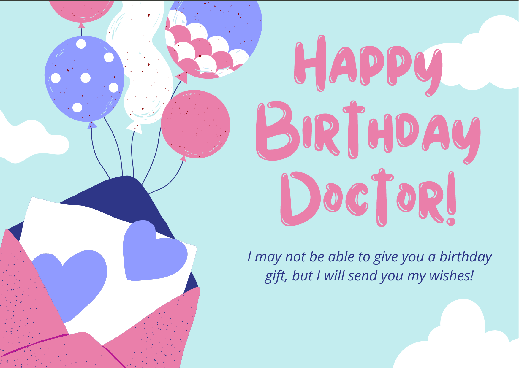 What are the best things to say a doctor on his birthday?