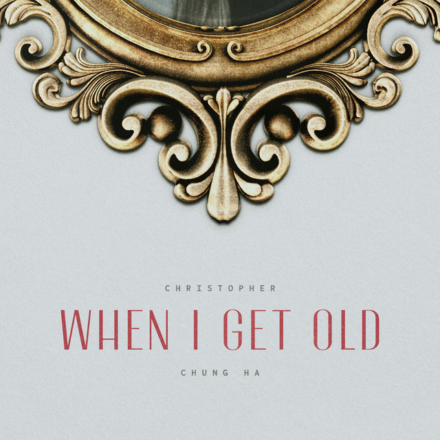 When I Get Old cover