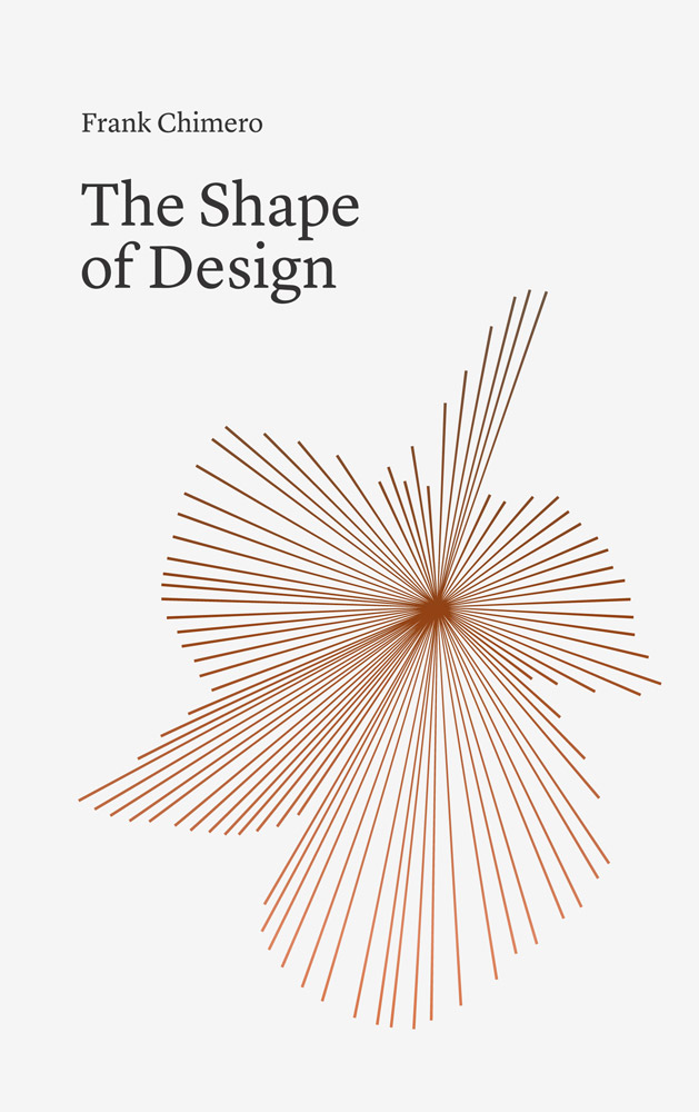 The Shape of Design by Frank Chimero