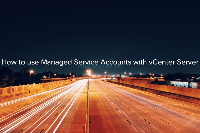 How to use Managed Service Accounts with vCenter Server - Logo