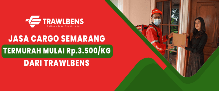 Cek Tarif Cargo ke Seluruh Indonesia dari Trawlbens!