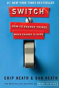 Switch: How to Change Things When Change Is Hard Cover