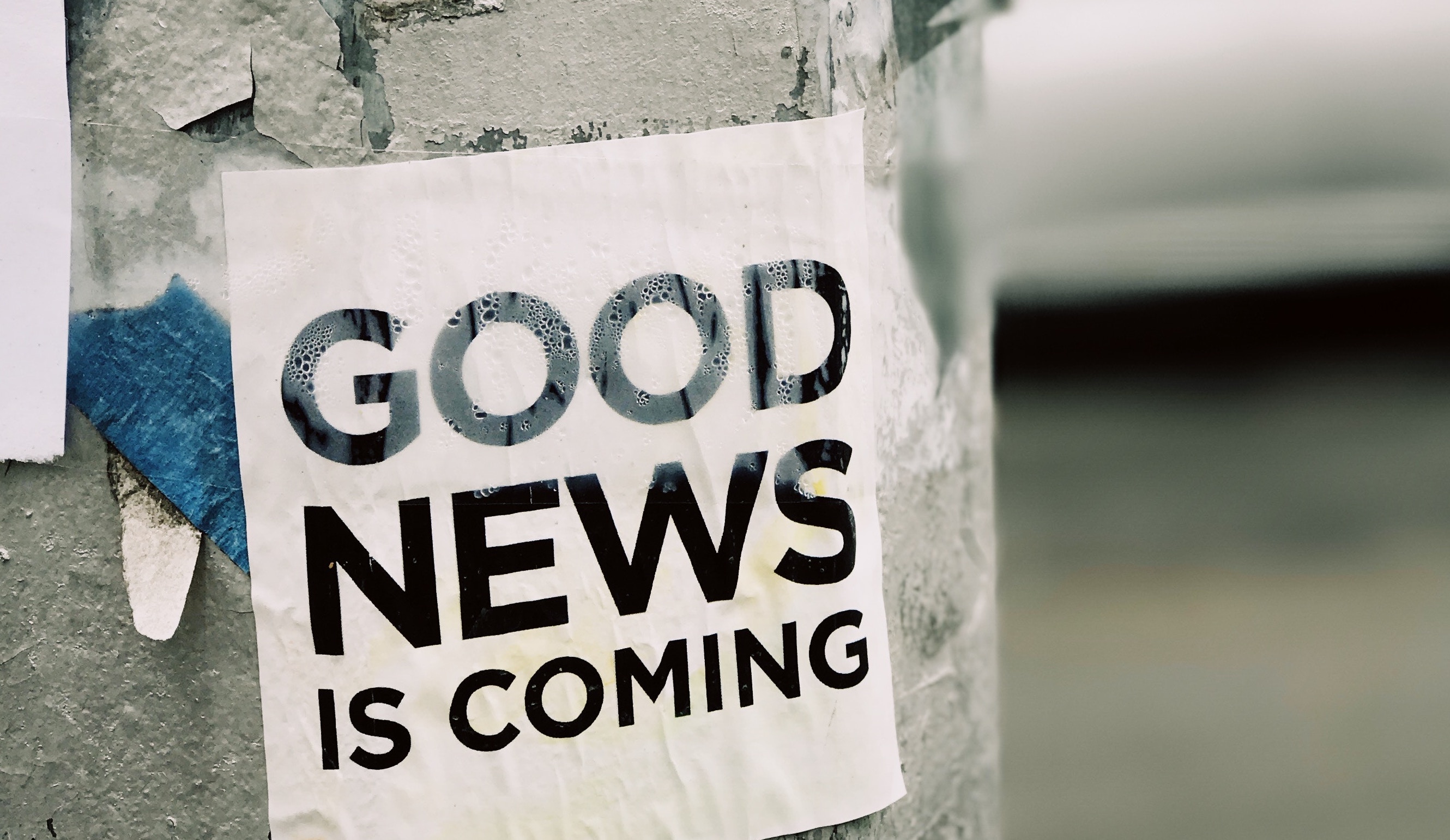 Good News is Coming