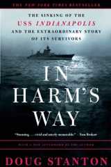 Related book In Harm's Way: The Sinking of the U.S.S. Indianapolis and the Extraordinary Story of Its Survivors Cover